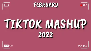 New TikTok Mashup February 2022 (Not Clean)