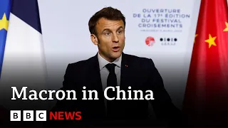 Emmanuel Macron and Ursula von der Leyen in China to ‘reset’ relations – BBC News - BBC News