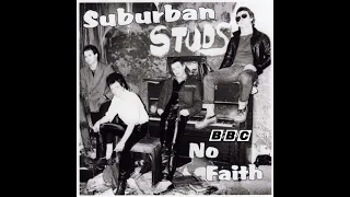 Suburban Studs - No Faith (John Peel Session 22nd November 1977).