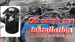 How to install oil catch can for honda crv 2002