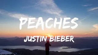 Justin Bieber - Peaches (Lyrics) Ft. Daniel Caesar, Giveon - Gunna, Kane Brown, Fuerza Regida, Grupo