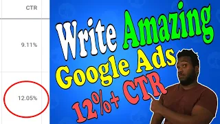 How To WRITE GOOGLE ADS THAT CONVERT | Compelling Google Ads That Get 12%+ CLICK-THOUGH RATES