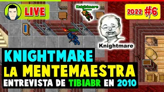 En Vivo #6-2022 | Entrevista a Knightmare (2010) por TibiaBR | Conversando