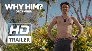 Why Him? | Official Redband HD Trailer #1 | 2016