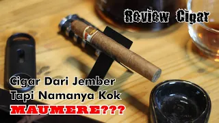 Review Cigar/Cerutu | Dari Jember, Tapi Kok Namanya Maumere??? | Maumere NFC | BIN Cigar