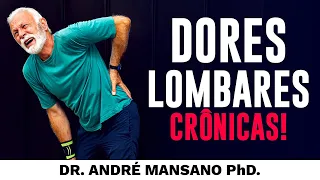 As Principais Causas de Dores Lombares Crônicas – Dr. André Mansano Tratamento da Dor.