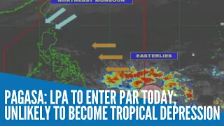 Pagasa: LPA to enter PAR today;  unlikely to become Tropical Depression