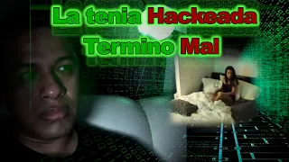 Esto me paso por andar espiando a una mujer, La historia de hacking que no quería contar