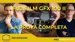 FUJIFILM GFX 100 II : LA PROVA COMPLETA