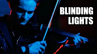 Blinding Lights (VIOLIN COVER) - The Weeknd