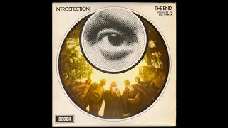 THE END -  INTROSPECTION -  U. K.  PSYCHEDELIC - 1969