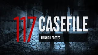 Case 117: Hannah Foster
