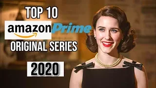 Top 10 Best Amazon Prime Original Series to Watch Now! 2020