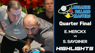 [Lausanne Billard Masters 2021] Quarter Final - Eddy MERCKX (BEL) vs Semih SAYGINER (TUR). H/L
