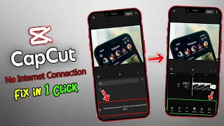 CapCut No Internet Connection Problem | How To Use CapCut Without VPN | How To Download CapCut