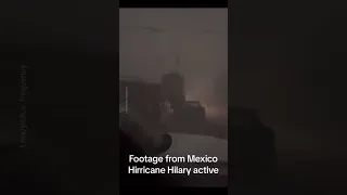 Heavy Rain from Hurricane Hilary in Mexico! #hurricanehilary