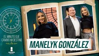 Manelyk González en el Minuto que cambió mi destino | Programa completo