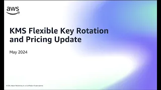 Flexible automatic key rotation with AWS Key Management Service | Amazon Web Services
