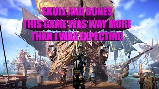 Skull and Bones: An Honest Review