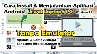 ✅ Cara Menjalankan Aplikasi / Game Android di Windows 11 Tanpa Emulator