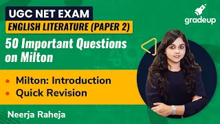 English Literature : 50 Important Questions on Milton | English Literature | UGC NET | Neerja Raheja