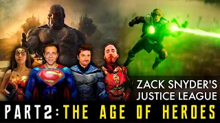 Zack Snyder's Justice League REACTION & REVIEW (Part 2 - "The Age of Heroes")