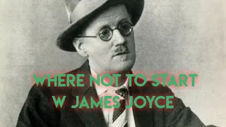 Where NOT to start w James Joyce #theirishreadathon