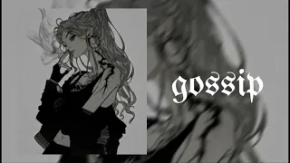 gossip sped up★