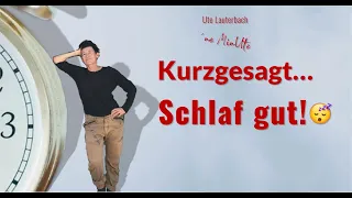 Ute Lauterbach: Kurzgesagt -  Schlaf gut!