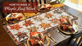 How to Make a Maple Leaf Quilt Block | a Shabby Fabrics Tutorial