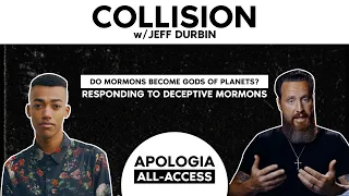 Deceptive & Lying Mormons | Collision w/Jeff Durbin