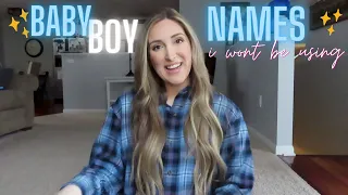 Names I love but won't be using! | UNIQUE BABY BOY NAMES