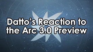Datto's First Impressions & Reaction to the Arc 3.0 Preview