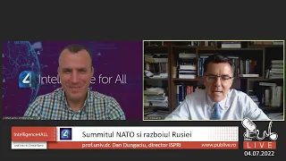 Dan Dungaciu - NATO, cosmarul Rusiei? // Intelligence4All - 04.07.2022