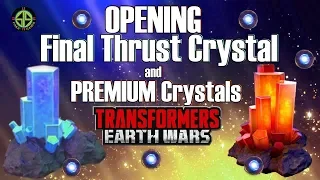 TRANSFORMERS: Earth Wars - OPENING  Final Thrust Crystal and some PREMIUM Crystal