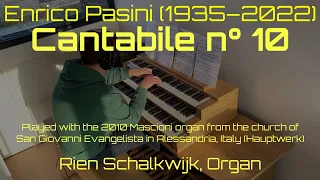 A beautiful Cantabile from Enrico Pasini! (And possibly my best Pasini performance until today)