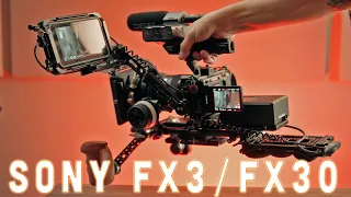 CINE RIG: Sony FX3 & FX30 - Full Breakdown