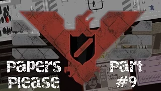 Papers Please Part #9 || MAN IN RED