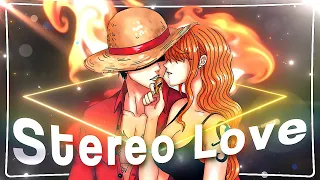 Stereo love💕- One piece "LuNa" [Edit/AMV] (+Free Project File)