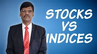 Trading in STOCKS vs INDICES - What's Better | P R SUNDAR