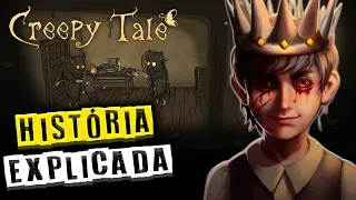 CREEPY TALE. A História Explicada desta Incrível Saga