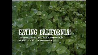 Eating California! Using Native Plants in your Diet and Garden with Antonio Sanchez