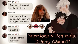 Hermione & Ron get Drarry to get together? - HP text stories - Drarry/Harco