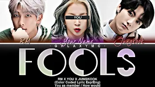 RM(알앰) You(당신) & Jungkook(정국) 'Fools' (Color Coded Lyrics Esp/Eng) (3 MEMBERS ver.)【GALAXY MC】