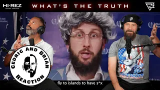 What's the Truth @HiRezTV  - Reaction by Cedric and Brian