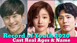 Korean Upcoming Dramas 2020 || Record of Youth 2020 Cast Real Ages & Name | Upcoming K Dramas 2020