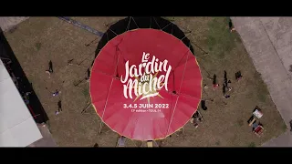 Aftermovie Le Jardin du Michel 2022