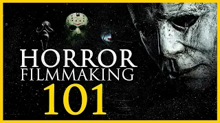 Horror Filmmaking 101 - Tips for Making Better Scary Movies!