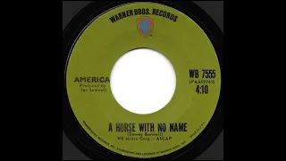 America -- A Horse With No Name -- DEStereo 1971 (Upload 1 - 5/2024)