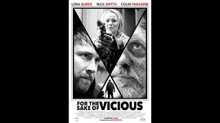 For the sake of vicious Official Trailer 2020